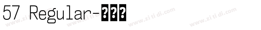 57 Regular字体转换